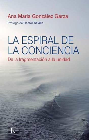 Imagen de LA ESPIRAL DE LA CONCIENCIA