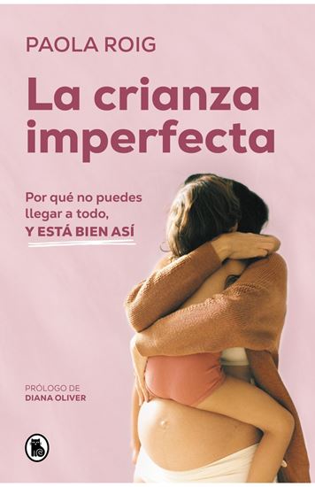 Imagen de LA CRIANZA IMPERFECTA
