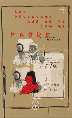 Imagen de LAS PELICULAS QUE NO VI CON MI PADR(OF)