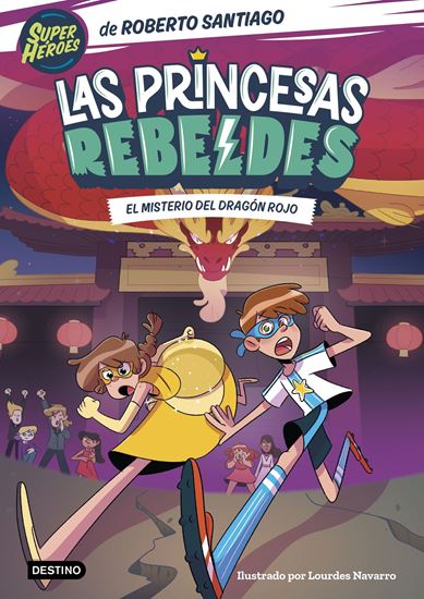 Imagen de LAS PRINCESAS REBELDES 4. MISTERIO DRAGO