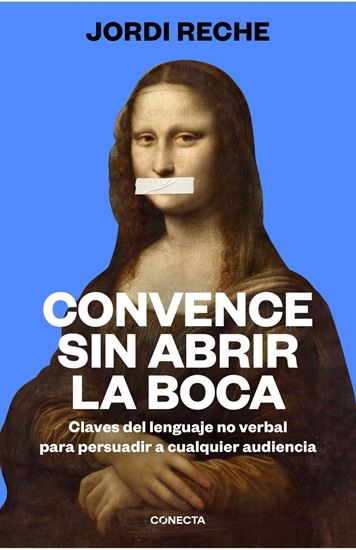 Imagen de CONVENCE SIN ABRIR LA BOCA