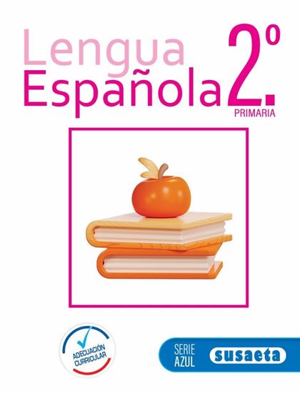 Imagen de LENGUA ESPAÑOLA NO. 2 PRIMARIA (S.AZUL)