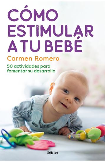 Imagen de COMO ESTIMULAR A TU BEBE