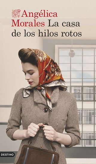 Imagen de LA CASA DE LOS HILOS ROTOS
