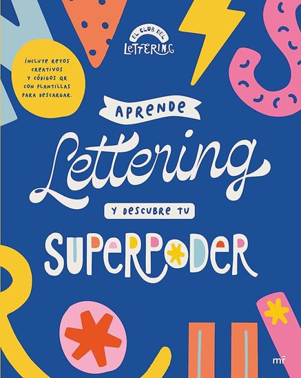 Imagen de APRENDE LETTERING Y DESCUBRE TU SUPER P.