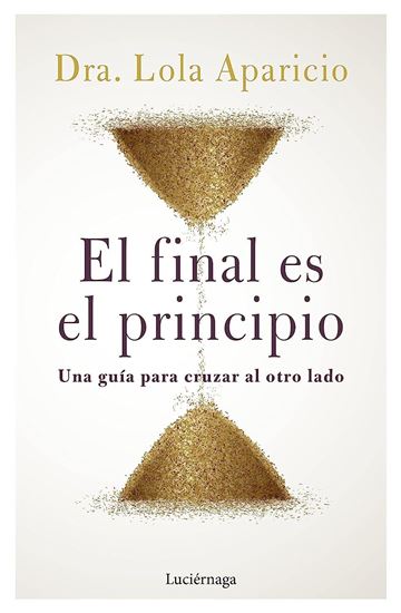 Imagen de EL FINAL ES EL PRINCIPIO