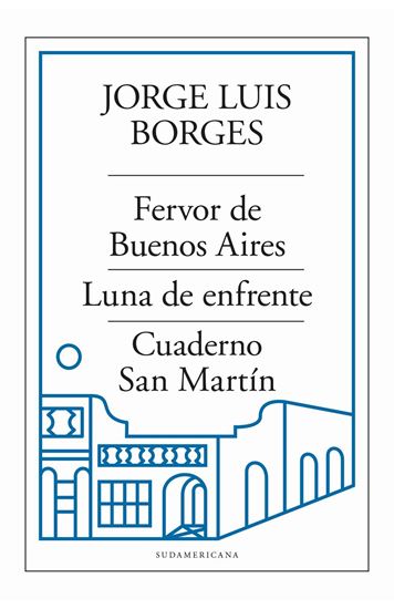 Imagen de FERVOR DE BUENOS AIRES. LUNA DE ENFRENT