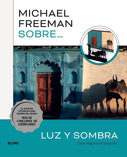 Imagen de MICHAEL FREEMAN SOBRE LUZ Y SOMBRA