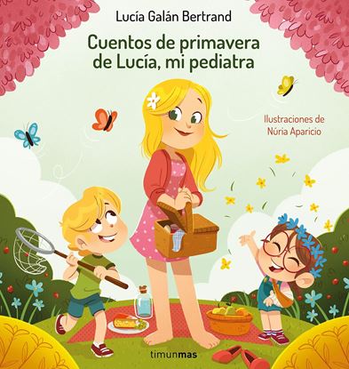 Imagen de CUENTOS DE PRIMAVERA DE LUCIA, MI PEDIAT