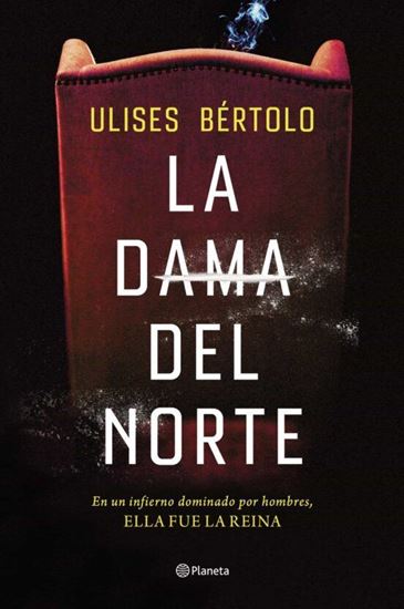 Imagen de LA DAMA DEL NORTE
