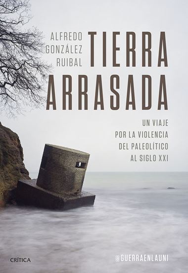 Imagen de TIERRA ARRASADA. VIAJE POR LA VIOLENCIA