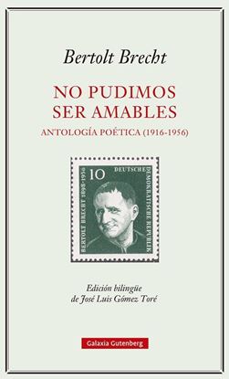 Imagen de NO PUDIMOS SER AMABLES. ANT.POETICA
