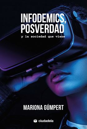 Imagen de INFODEMICS, POSVERDAD Y LA SOCIEDAD(OF2)