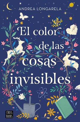 Imagen de EL COLOR DE LAS COSAS INVISIBLES