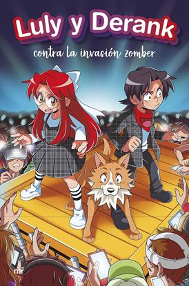 Imagen de LULY Y DERANK 2. CONTRA LA INVASION ZOMB