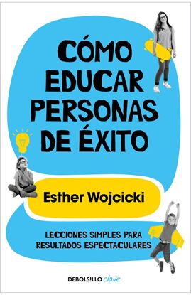 Imagen de COMO EDUCAR PERSONAS DE EXITO (BOL)