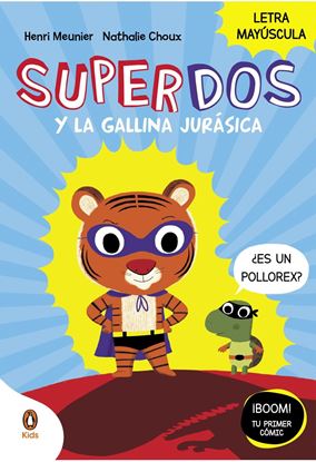 Imagen de SUPERDOS Y LA GALLINA JURASICA (SUPER) 1