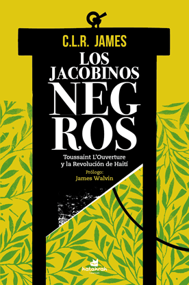 Imagen de LOS JACOBINOS NEGROS