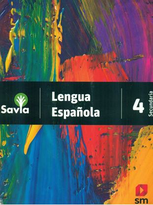 Imagen de LENGUA ESPAÑOLA 4 SAVIA (SECUNDARIA)