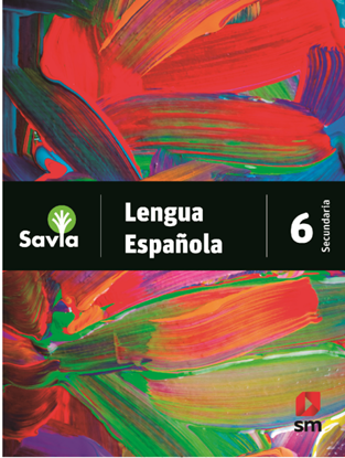 Imagen de LENGUA ESPAÑOLA 6 SAVIA (SECUNDARIA)