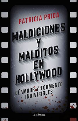 Imagen de MALDICIONES Y MALDITOS EN HOLLYWOOD