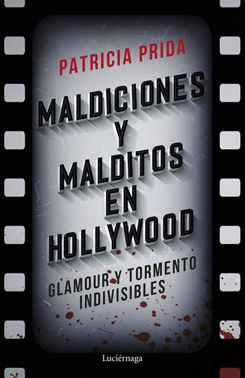 Imagen de MALDICIONES Y MALDITOS EN HOLLYWOOD