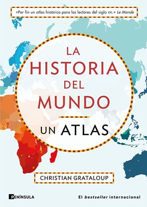 Imagen de LA HISTORIA DEL MUNDO. UN ATLAS