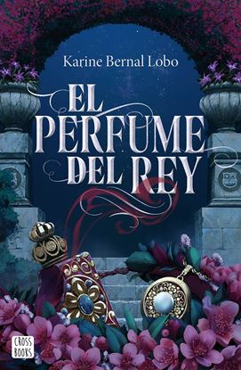 Imagen de EL PERFUME DEL REY (ES)