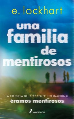 Imagen de UNA FAMILIA DE MENTIROSOS (PRECUELA)