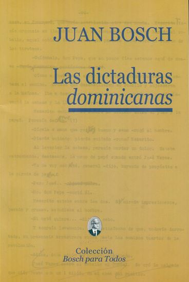 Imagen de LAS DICTADURAS DOMINICANAS