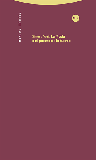 Imagen de LA ILIADA O EL POEMA DE LA FUERZA
