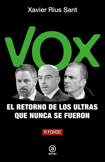 Imagen de VOX, EL RETORNO DE LOS ULTRAS (OF2)