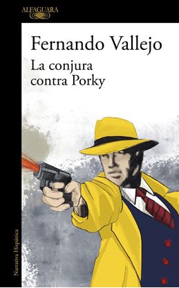 Imagen de LA CONJURA CONTRA PORKY