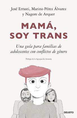 Imagen de MAMA, SOY TRANS