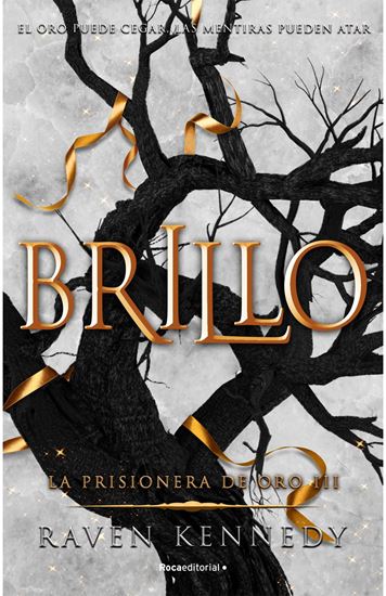 Imagen de BRILLO. LA PRISIONERA DE ORO 3