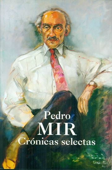 Imagen de CRONICAS SELECTAS. PEDRO MIR