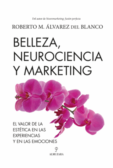 Imagen de BELLEZA, NEUROCIENCIA Y MARKETING