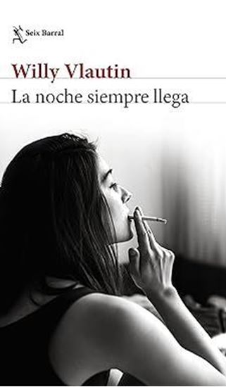 Imagen de LA NOCHE SIEMPRE LLEGA