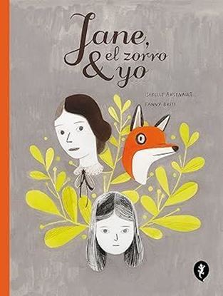 Imagen de JANE, EL ZORRO Y YO