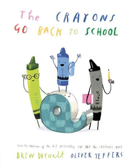 Imagen de THE CRAYONS GO BACK TO SCHOOL