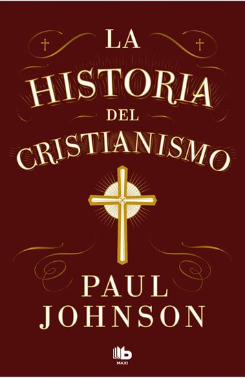 Imagen de LA HISTORIA DEL CRISTIANISMO (BOL)