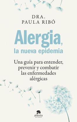 Imagen de ALERGICA, LA NUEVA EPIDEMIA (OF3)