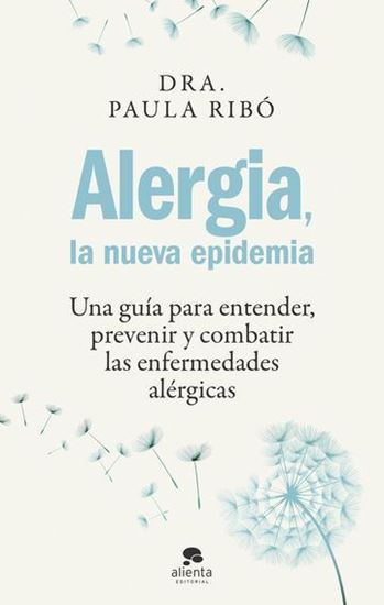 Imagen de ALERGICA, LA NUEVA EPIDEMIA