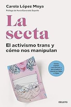 Imagen de LA SECTA. EL ACTIVISMO TRANS