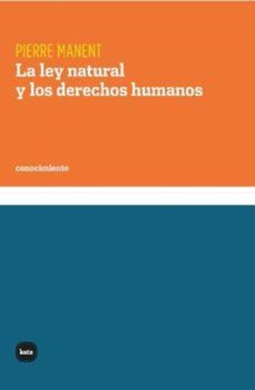 Imagen de LA LEY NATURAL Y LOS DERECHOS HUMANOS