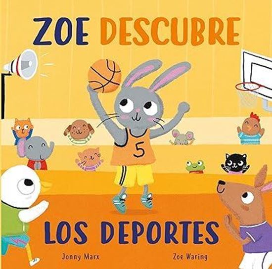 Imagen de ZOE DESCUBRE LOS DEPORTE(CARTON SOLAPAS)