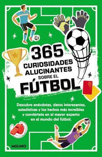 Imagen de 365 DATOS CURIOSIDADES ALUCINANTES