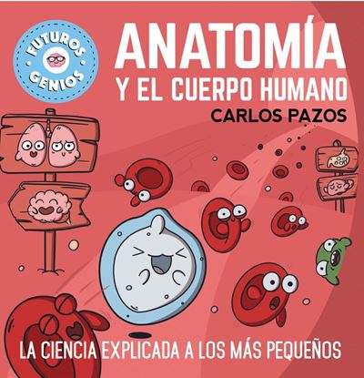 Imagen de ANATOMIA Y EL CUERPO HUMANO (FUTUROS G)