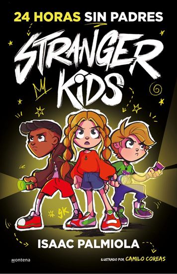 Imagen de 24 HORAS SIN PADRES (STRANGER KIDS 1)