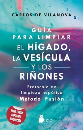 Imagen de GUIA PARA LIMPIAR EL HIGADO, LA VESICUL